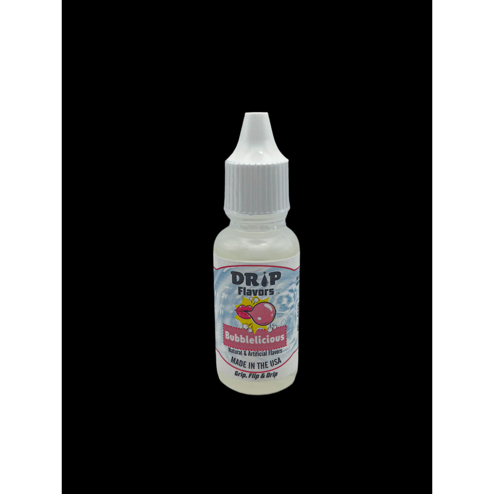 Drip Bubblelicious