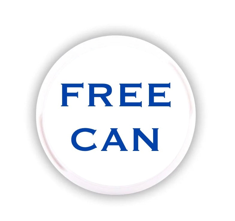 FREE CAN WITH EVERY LOG